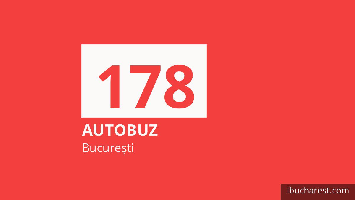 Autobuzul 178 în București