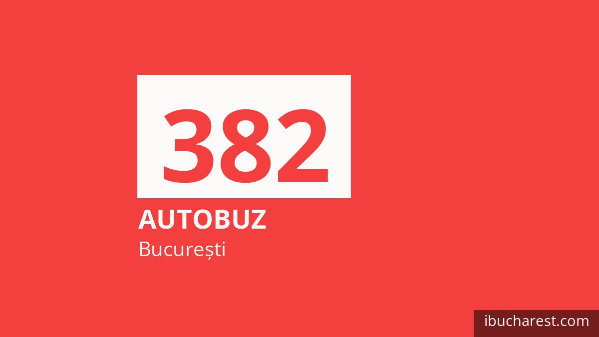 Autobuzul 382 în București