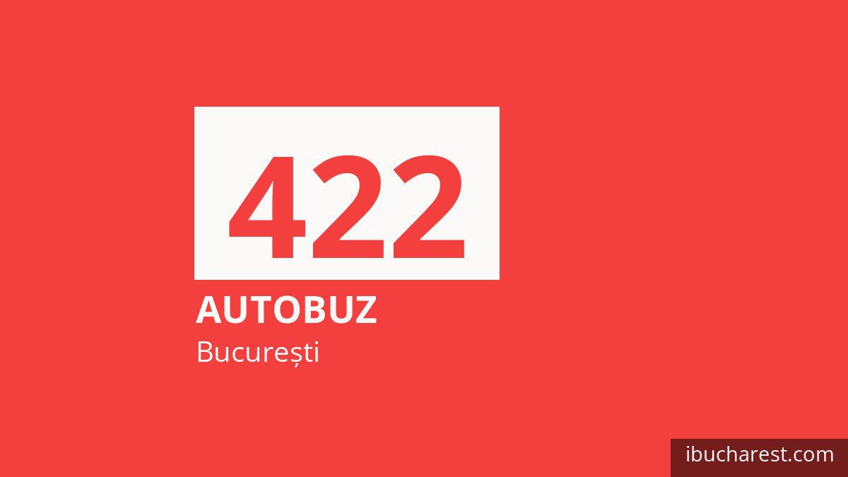 Autobuzul 422 în București