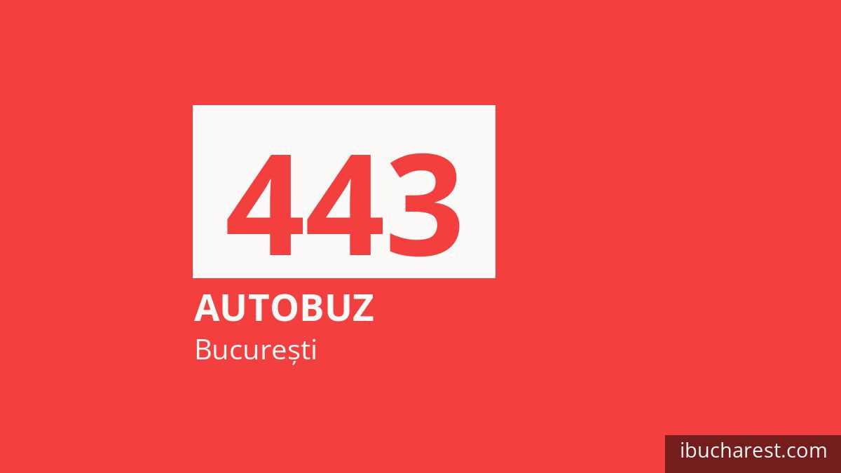 Autobuzul 443 în București