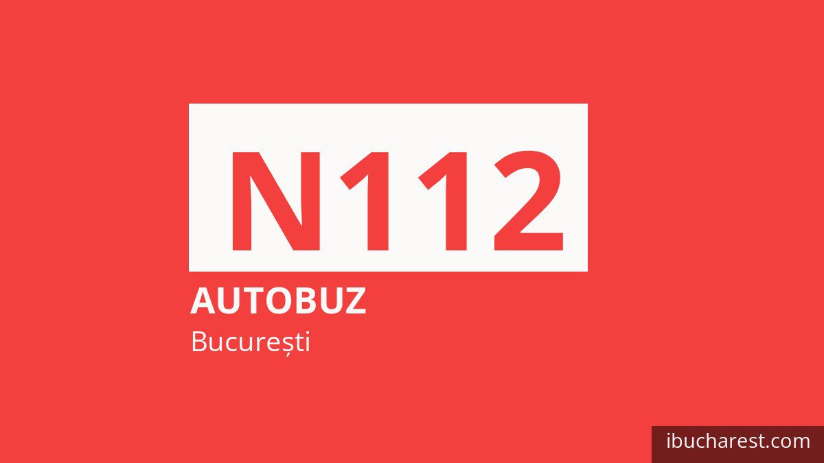 Autobuzul de noapte N112 în București