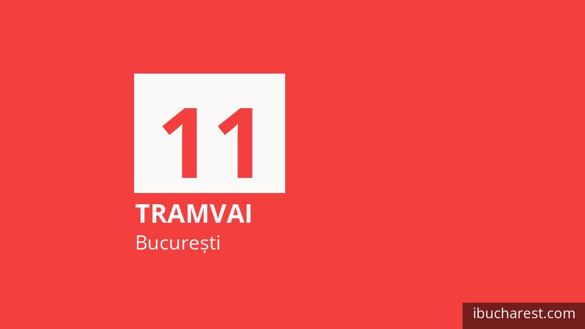 Tramvaiul 11 în București