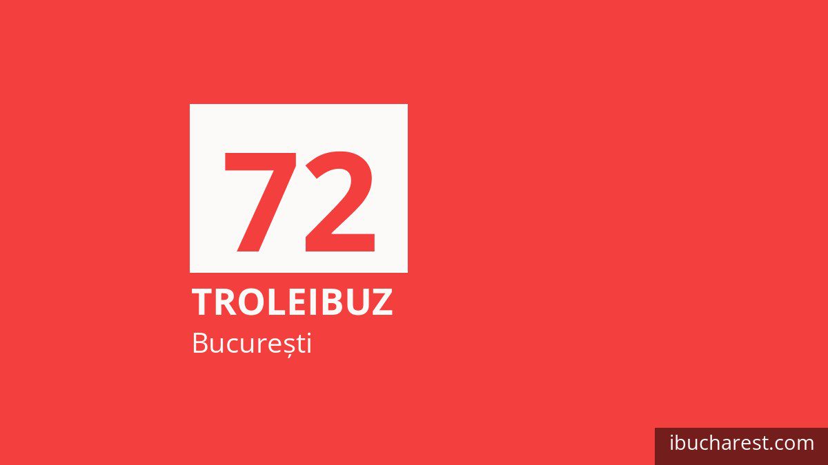 Troleibuzul 72 în București