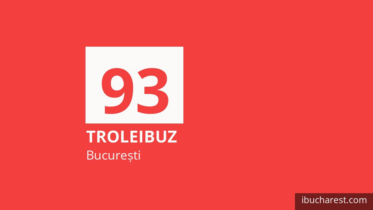 Troleibuzul 93 în București